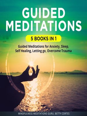 cover image of Guided Meditations 5 Books in 1